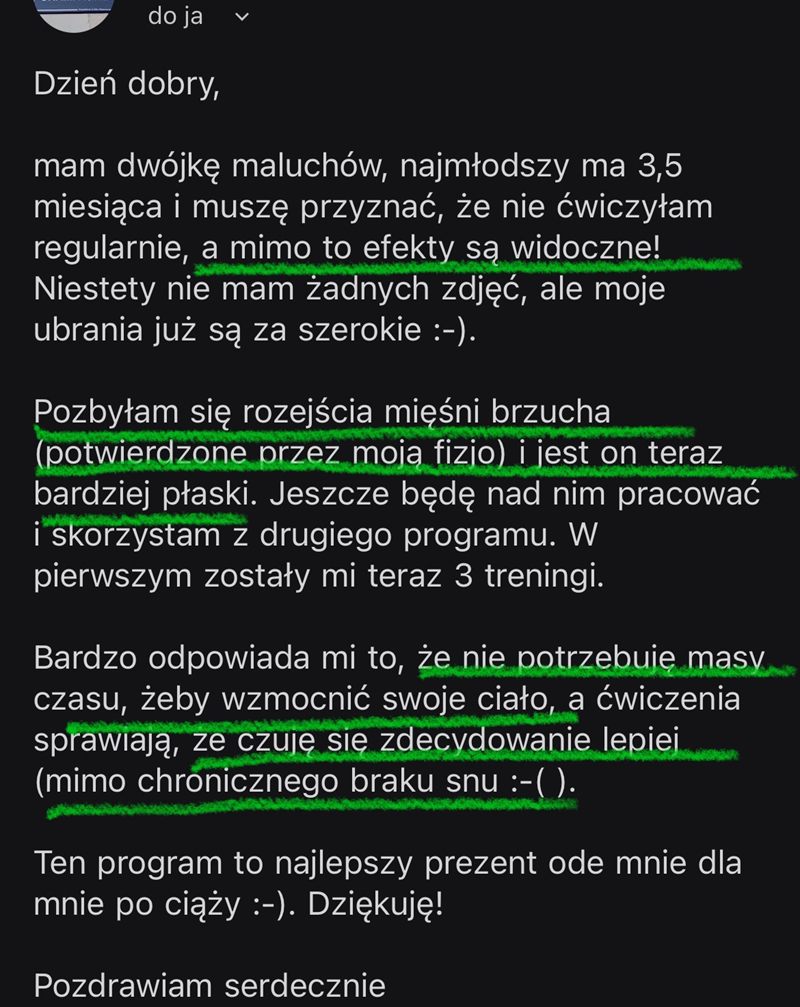 Wiadomość od uczestniczki: rozejście mięśni brzucha zniknęło, potwierdzone przez fizjoterapeutkę